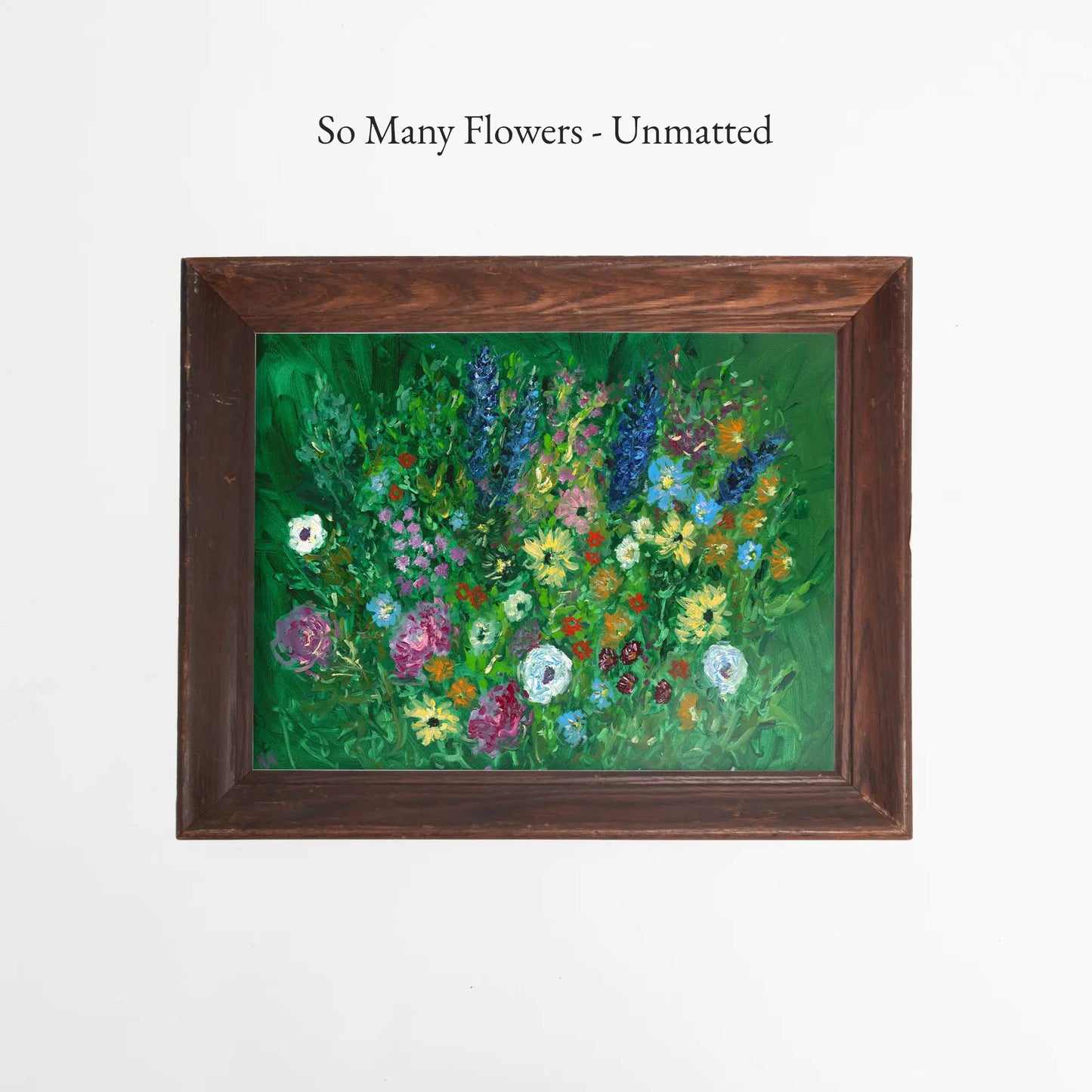 So Many Flowers - Unmatted