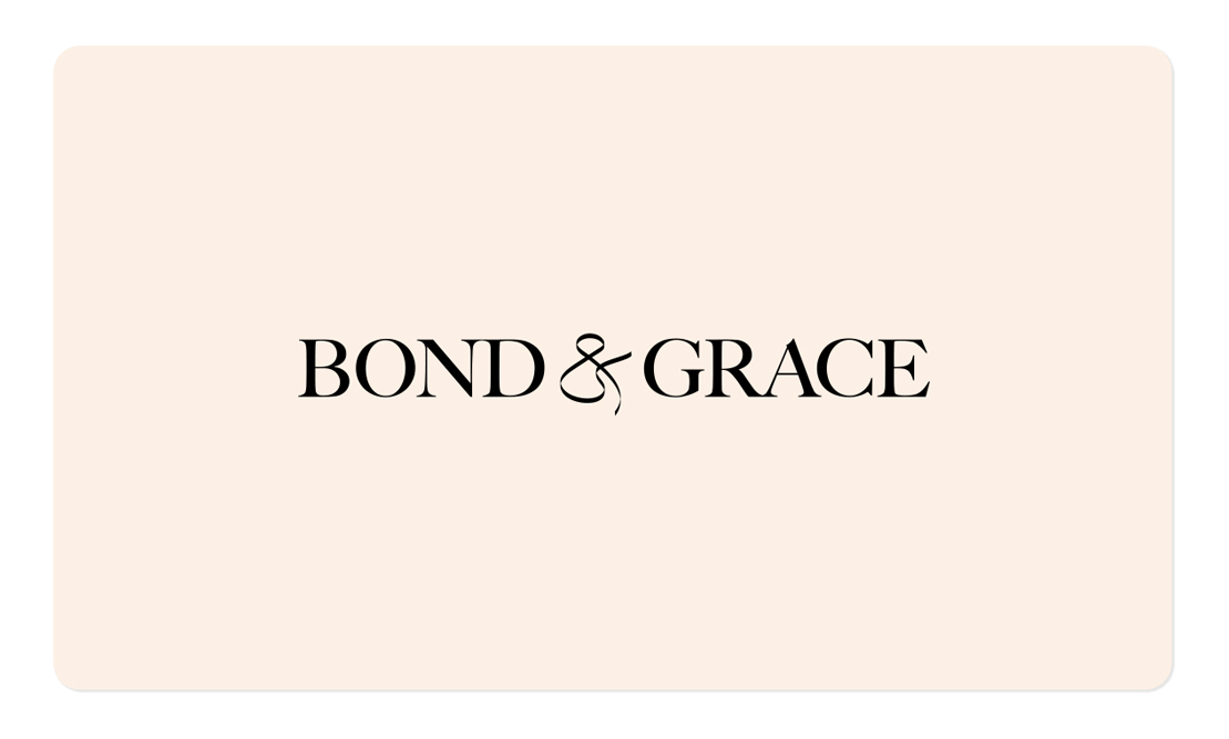 Bond & Grace Gift Card