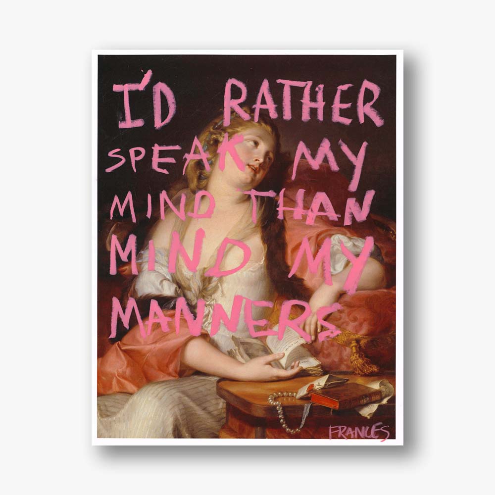 I’d Rather Speak My Mind by Frances Berry Moreno